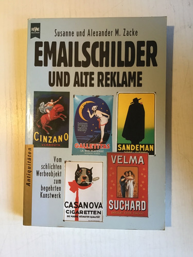 Emailschilder und alte reklame - und,