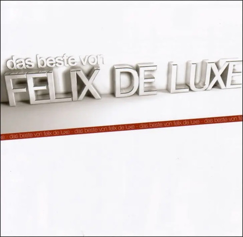 Das beste von felix luxe - von, de
