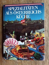 Spezialitäten aus Österreichs Küche - Lotte Scheibenpflug
