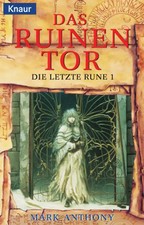 Die letzte Rune / Das Ruinentor