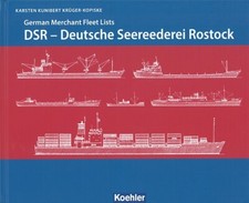 DSR-Deutsche Seerederei Rostock Schifffahrt/Portrait/Handbuch/Schiffsliste/Buch