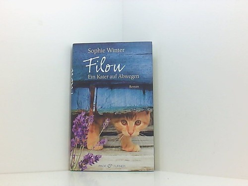 Filou ein kater auf abwegen - filou,