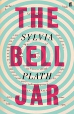 Sylvia Plath / The Bell Jar /