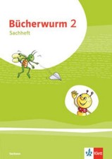 Bücherwurm Sachunterricht 2.  Arbeitsheft Klasse 2. Ausgabe für Sachsen 