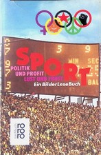Sport : Politik und Profit, Lust und Frust ; ein Bilder-Lese-Buch. Lienen, Ewald