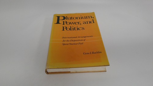 Plutonium power politics - plutonium,