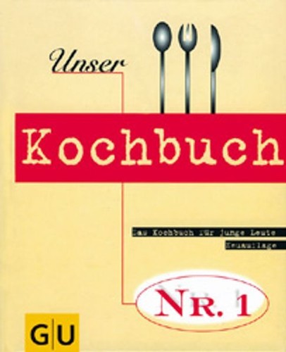 Unser kochbuch gräfe und - unser,