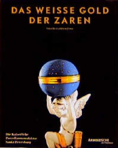 Das weiße gold der zaren - das,
