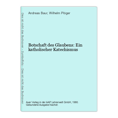 Botschaft des glaubens - des, glaubens: