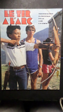 REVUE LE TIR A L ARC Nr. 670 OKTOBER 1981 SPORT TECHNISCHE SEITEN