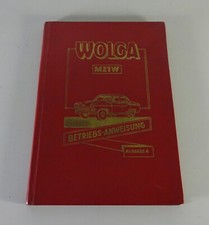Betriebsanleitung / Handbuch Wolga GAZ M 21 W Ausgabe A Stand 11/1959