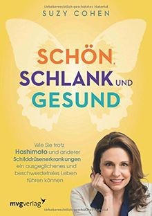 Schön schlank und gesund - schön,,