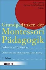 Grundgedanken der Montessori-Padagogik: Aus Maria Montes... | Buch | Zustand gut