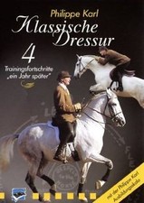 Klassische Dressur 4 - Trainingsfortschritte ... von... | DVD | Zustand sehr gut
