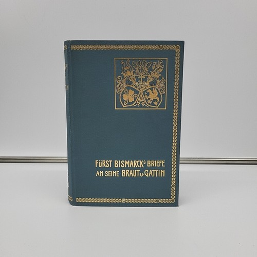 Fürst bismarcks briefe an - bismarcks,