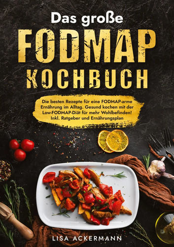 Das große fodmap kochbuch - das,