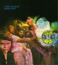 Canned Heat - Living The