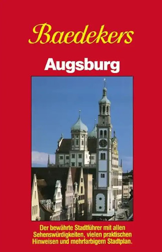 Baedeker stadtführer augsburg - stadtführer,
