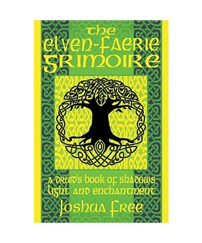 The elven faerie grimoire a - the, grimoire: