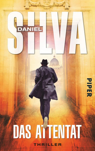 Das attentat daniel silva - das, |