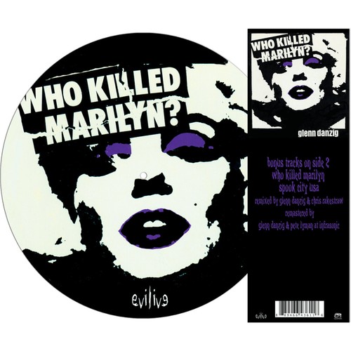 Danzig who killed marilyn - killed, marilyn?