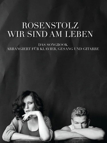 Rosenstolz wir sind am - sind,