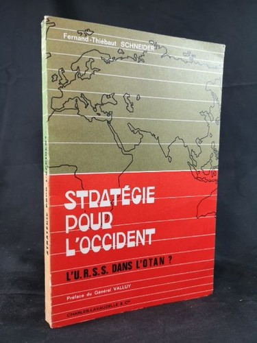 Strategie pour occident - pour, l'occident