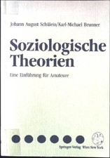 Soziologische Theorien : eine