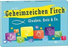 Geheimzeichen Fisch: Glauben, Quiz  Co. von Lörks, ... | Buch | Zustand wie neu