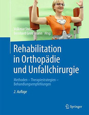 Rehabilitation in Orthopädie und Unfallchirurgie: Methoden - Buch Springer
