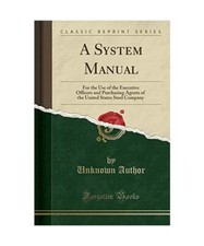 A System Manual: For the Use