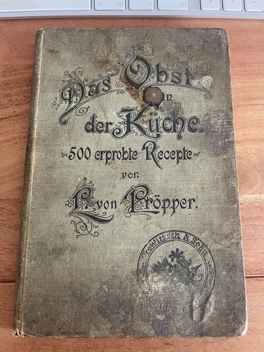 Altes kochbuch das obst der - /,