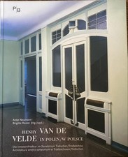 Henry van de Velde in Polen, w Polsce. Die Innenarchitektur im Sanatorium in Tre