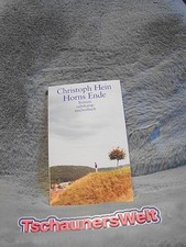 Horns Ende : Roman. Suhrkamp Taschenbuch ; 3479 Hein, Christoph: