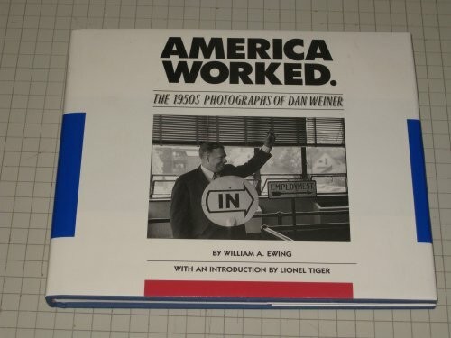 America worked the 1950s - worked:,