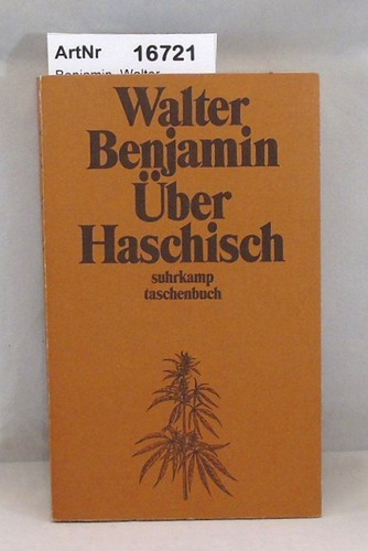 über haschisch benjamin - haschisch,