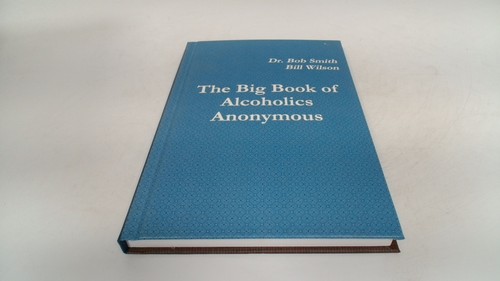 The big book - big, alcoholics