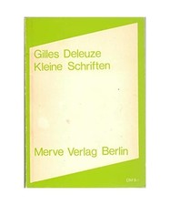 Kleine Schriften, Gilles Deleuze