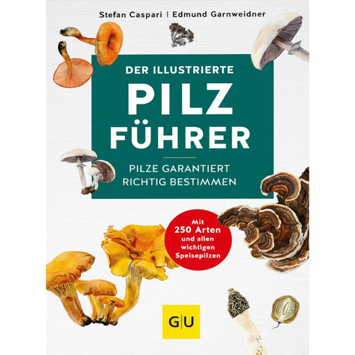 Der illustrierte pilzführer - der,