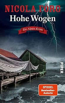 Hohe wogen - hohe, (alpen-krimis