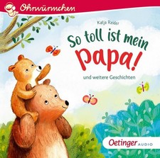 Toll ist mein papa - mein, papa!
