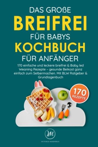 Das große breifrei für babys - das,