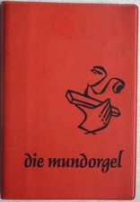 Dieter Corbach / Ulrich Iseke / Peter Wieners, Die Mundorgel. Erweitete und über