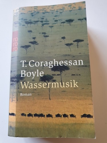 Wassermusik boyle roman - wassermusik,