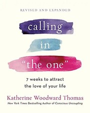 Calling in "The One" Revised