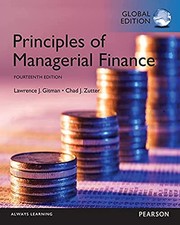 Principles of Managerial Finance, Glob..., Zutter, Chad