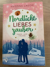 Nordlicht-Liebeszauber  Kristina Lagom, Travel.Love.Finland.  Finnland-Roman