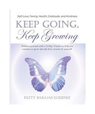 Keep Going, Keep Growing: A