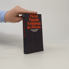 Archa ologie des wissens - archäologie,
