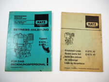 Hatz E573.10 E673.10 Dieselmotor Betriebsanleitung Ersatzteilliste 1980/81